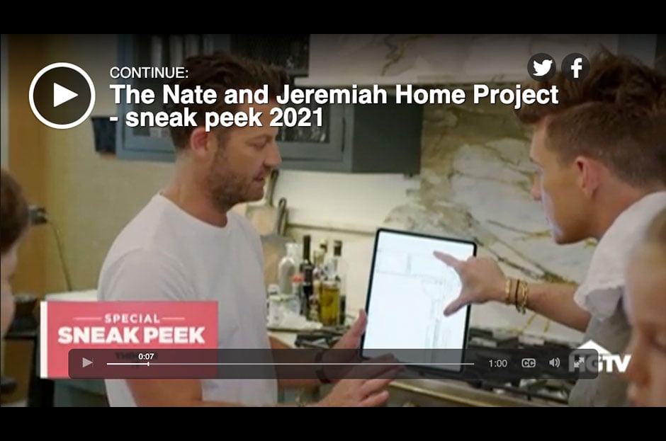 2021 Sneak Peek of The Nate and Jeremiah Home Project