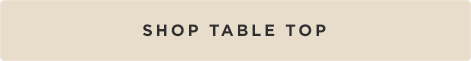Shop_Table_Top_CTA.png